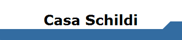 Casa Schildi
