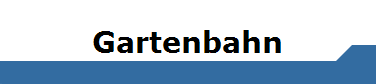 Gartenbahn