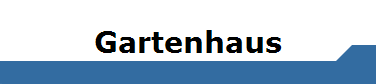 Gartenhaus