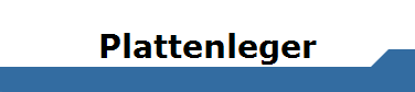 Plattenleger