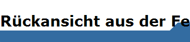 Rckansicht aus der Ferne